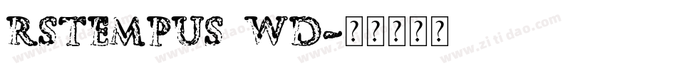 RSTempus Wd字体转换